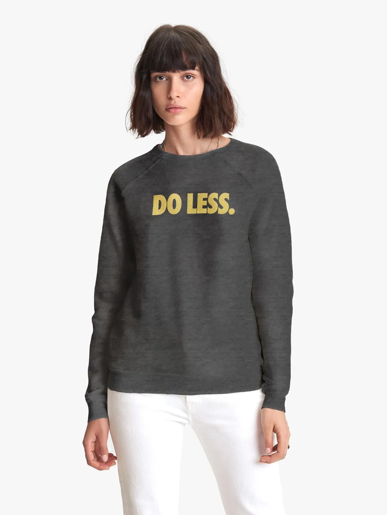Do Less Hugger Sweatshirt