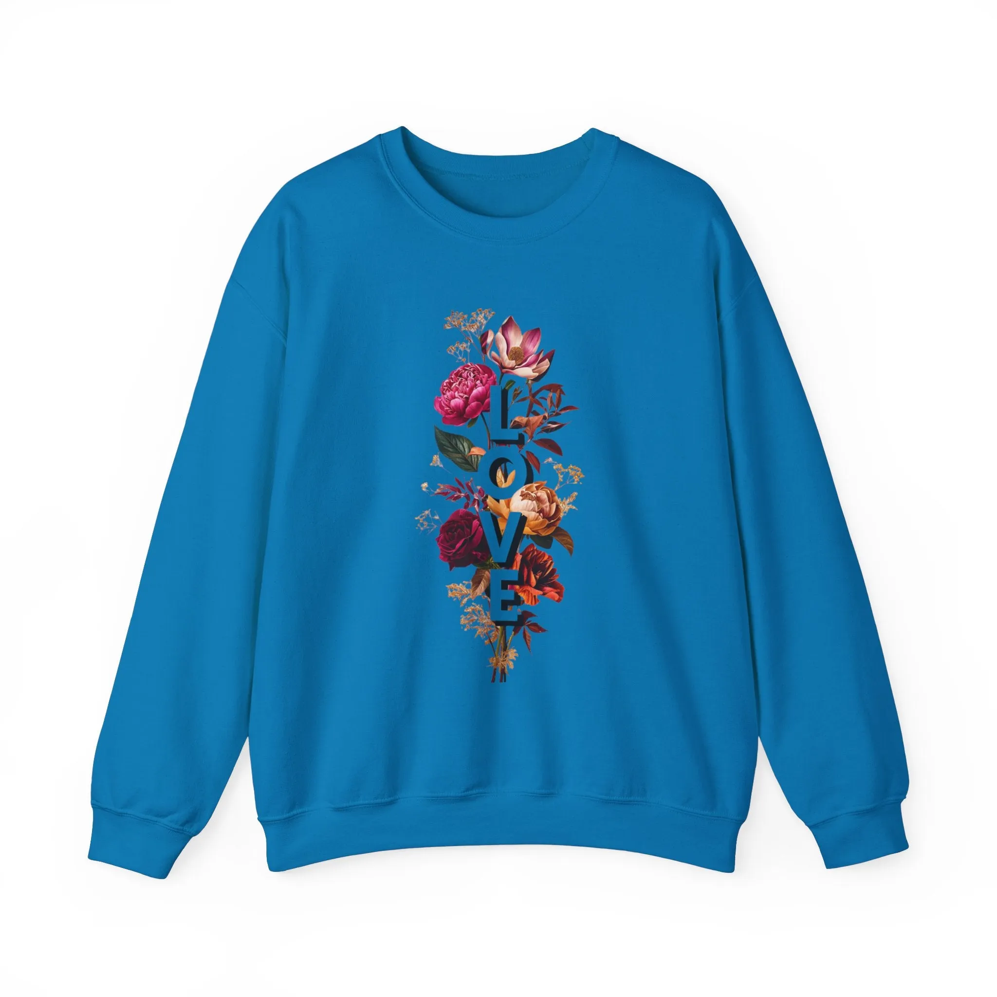 Floral Love Sweatshirt - Cozy Crewneck for Valentine's Day, Mother's Day, Birthday - Spring Fashion, Casual Style