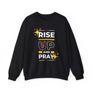 Pray Rise Up Sweatshirt