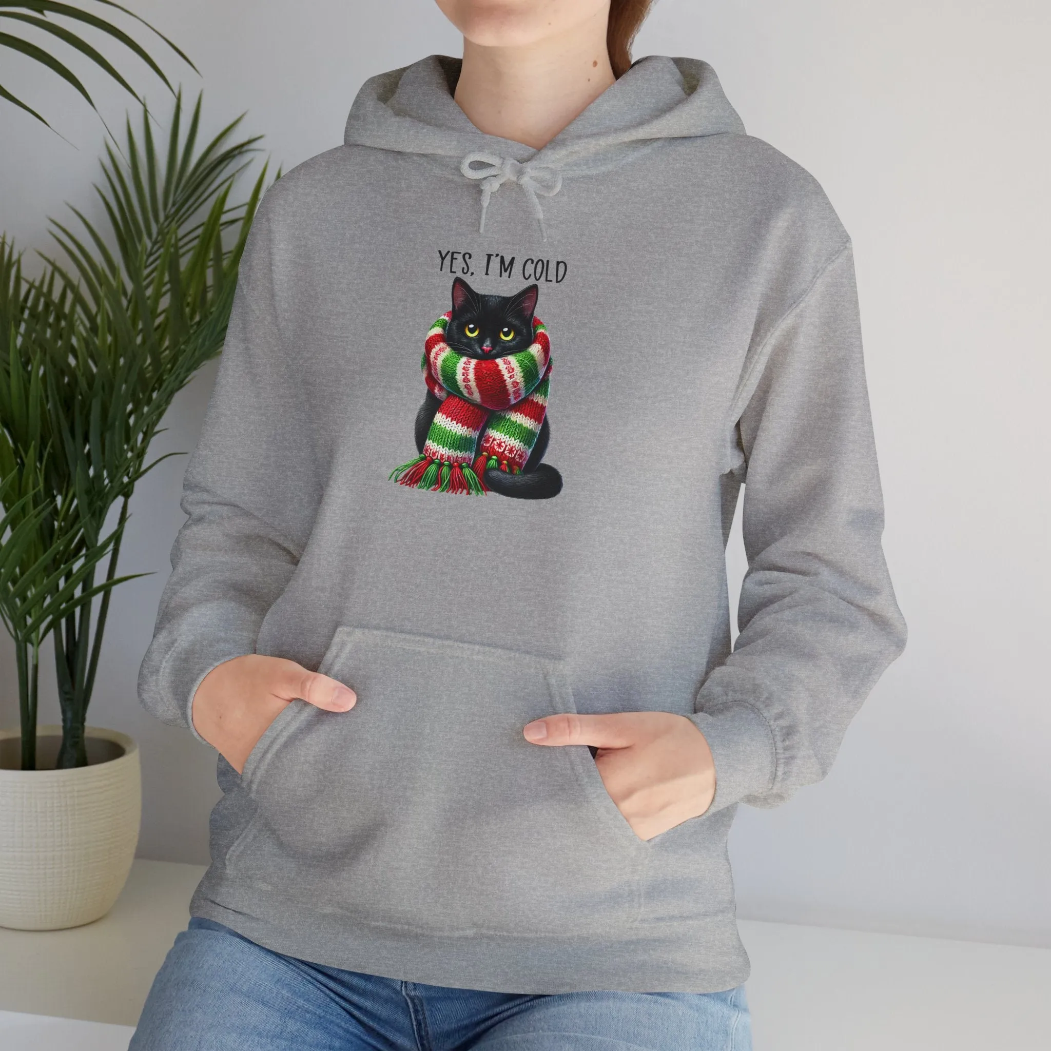 Yes, I'm cold - Heavy Hooded Sweatshirt